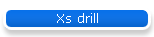 Xs drill